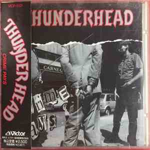 Thunderhead  - Crime Pays