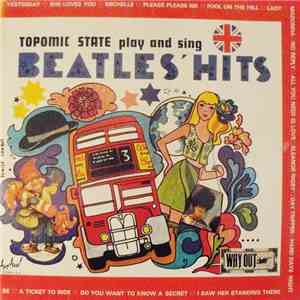 Topomic State - Topomic State Play And Sing Beatles' Hits