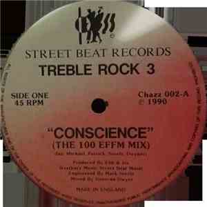 Treble Rock 3 - Conscience / Open Space