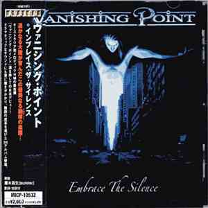 Vanishing Point  - Embrace The Silence