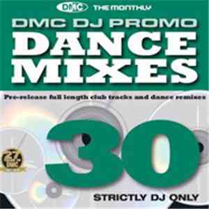 Various - DMC DJ Only Dance Mixes 30