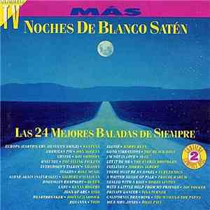 Various - Más Noches De Blanco Satén (Las 24 Mejores Baladas De Siempre)