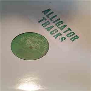 Various - Various Alligator Tracks