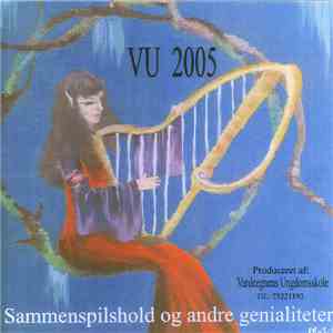 Various - VU 2005 - Sammenspilshold Og Andre Genialiteter