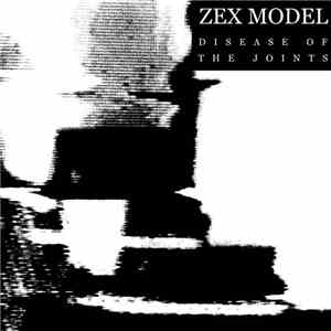 Zex Model - Disease Of The Joints
