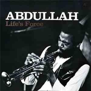 Abdullah - Life's Force