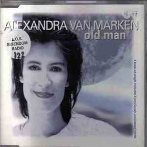 Alexandra Van Marken - Old Man
