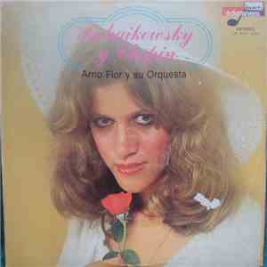 Arno Flor Y Su Orquesta - Tschaikowsky Y Chopin