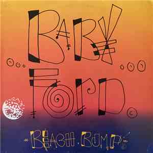 Baby Ford - Beach Bump