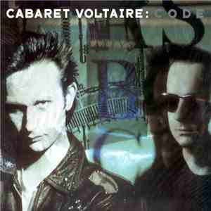 Cabaret Voltaire - Code