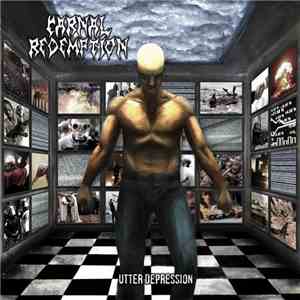 Carnal Redemption - Utter Depression