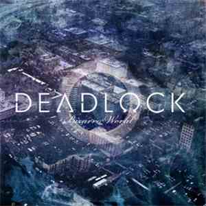 Deadlock - Bizarro World