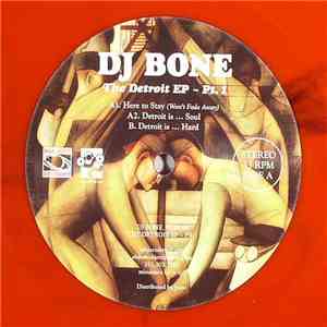 DJ Bone - The Detroit EP ~ Pt. 1
