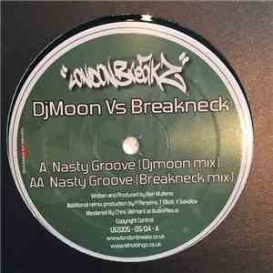 DJ Moon vs. Breakneck - Nasty Groove