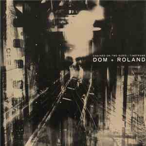 Dom + Roland - Chained On Two Sides | Timeframe