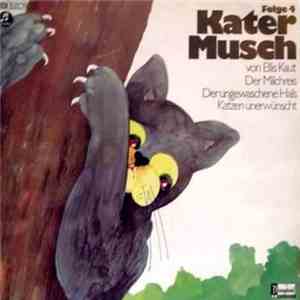 Ellis Kaut - Kater Musch - Folge 4