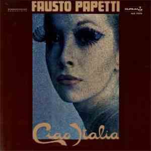 Fausto Papetti - I Remember N. 7: Ciao Italia