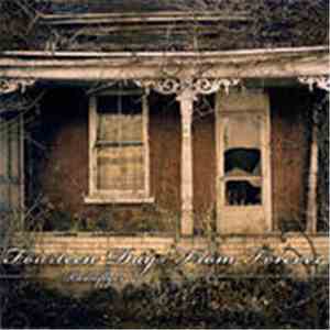 Fourteen Days From Forever - Radioflyer