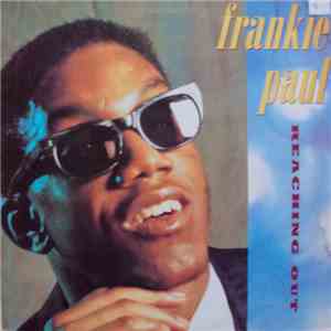 Frankie Paul - Reaching Out