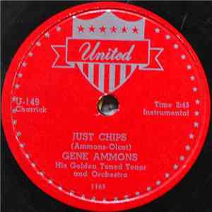 Gene Ammons And Orchestra - Just Chips / Red Top