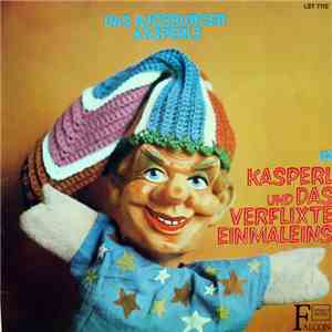 Gerd von Haßler - Kasperl Und Das Verflixte Einmaleins