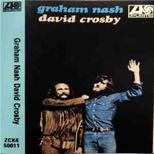 Graham Nash / David Crosby - Graham Nash / David Crosby