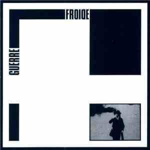 Guerre Froide - Guerre Froide