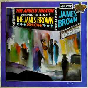 James Brown - The Apollo Theatre Presents - In Person! The James Brown Show