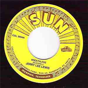 Jerry Lee Lewis / Bill Justis - Breathless / Raunchy