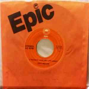 Jody Miller - (I Wanna) Love My Life Away