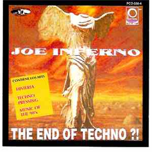 Joe Inferno - The End Of Techno?!
