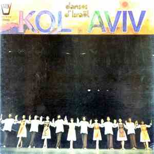 Kol Aviv - Danses D'Israël