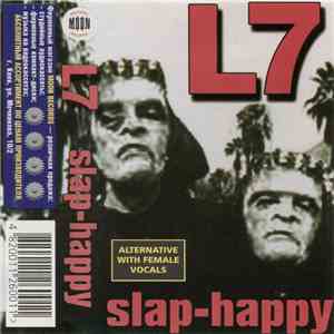L7 - Slap-Happy
