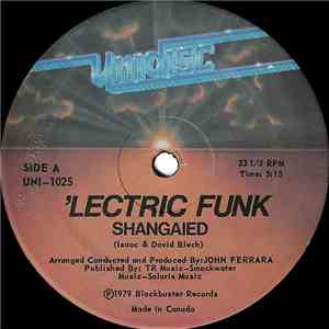 'Lectric Funk - Shanghaied / Sweet Sensations