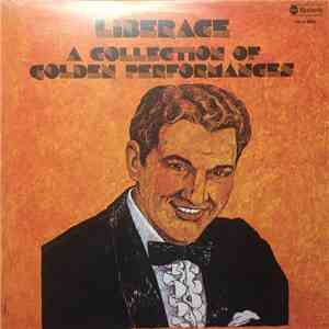 Liberace - Liberace A Collection Of Golden Performances