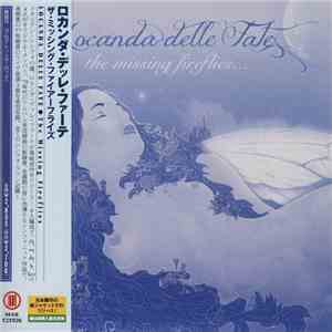 Locanda Delle Fate - The Missing Fireflies...