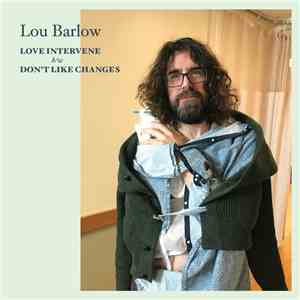 Lou Barlow - Love Intervene