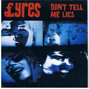 Lyres - Don't Tell Me Lies