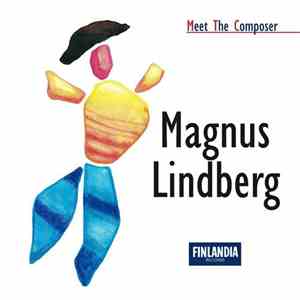 Magnus Lindberg - Magnus Lindberg