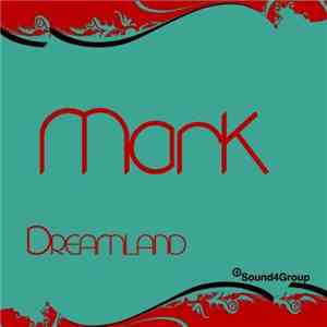 Mark - Dreamland