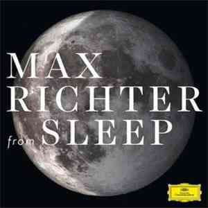Max Richter - From Sleep