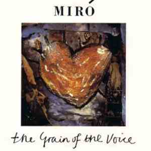 Mirò - The Grain Of The Voice