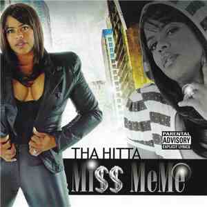 Miss Meme - Tha Hitta