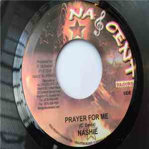Nashie - Prayer For Me