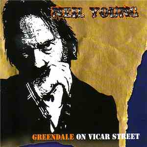 Neil Young & Crazy Horse - Greendale On Vicar Street
