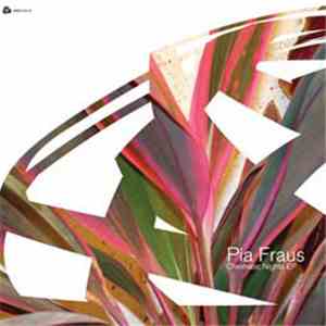 Pia Fraus - Chromatic Nights EP