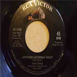 Sam Cooke - Another Saturday Night / Send Me Some Lovin'
