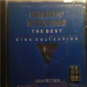 Shakin' Stevens - Giga Collection. The Best