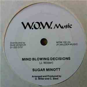 Sugar Minott - Mind Blowing Decisions