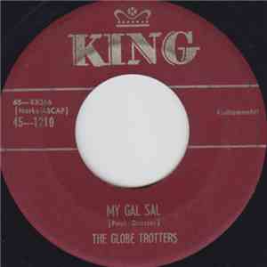 The Globe Trotters - My Gal Sal / At Sundown